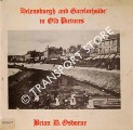 Helensburgh and Garelochside in Old Pictures by OSBORNE, Brian D.